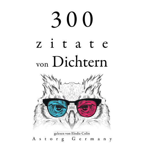 Hoerbuch 300 Zitate von Dichtern - Charles Baudelaire - Elodie Colin