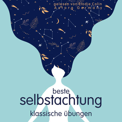 Hoerbuch Beste Selbstachtung - klassische Übungen - Frédéric Garnier - Elodie Colin