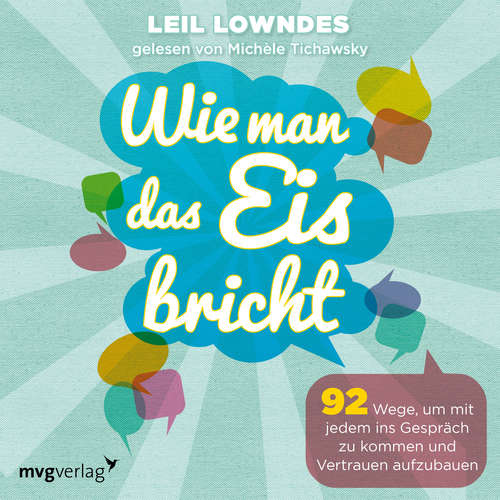 Hoerbuch Wie man das Eis bricht - Leil Lowndes - Michèle Tichawsky