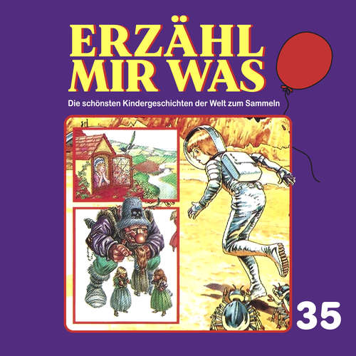 Hoerbuch Erzähl mir was, Folge 35 - Gebrüder Grimm - Renate Pichler