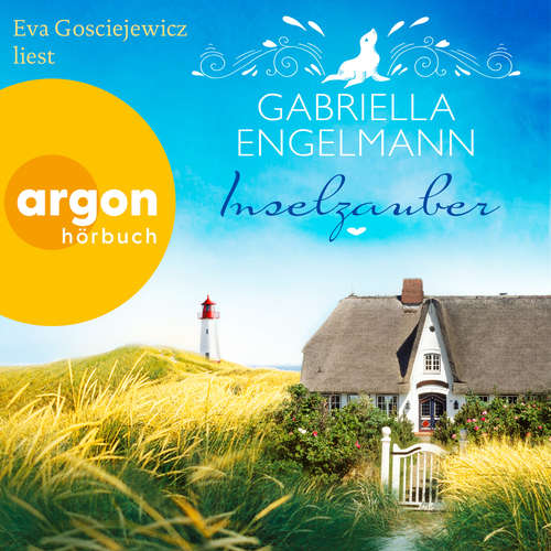 Hoerbuch Inselzauber - Die Büchernest-Serie, Band 1 - Gabriella Engelmann - Eva Gosciejewicz