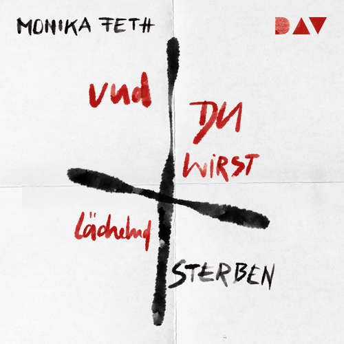 Hoerbuch Und du wirst lächelnd sterben - Monika Feth - Nora Schulte