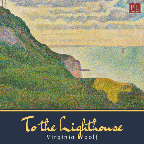 Audiobook To the Lighthouse - Virginia Woolf - Phil Benson