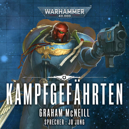 Hoerbuch Warhammer 40.000: Die Chroniken des Uriel Ventris 5 - Graham McNeill - Jo Jung