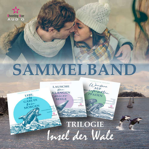 Hoerbuch Insel der Wale, Sammelband: Teil 1-3 - Charlotte Taylor - Dagmar Bittner