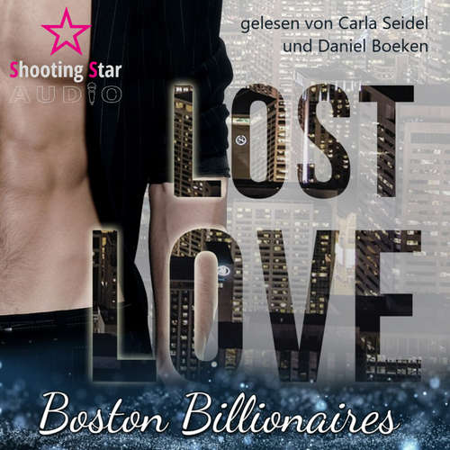 Hoerbuch Lost Love: Evan - Boston Billionaires, Band 3 - Allie Kinsley - Carla Seidel