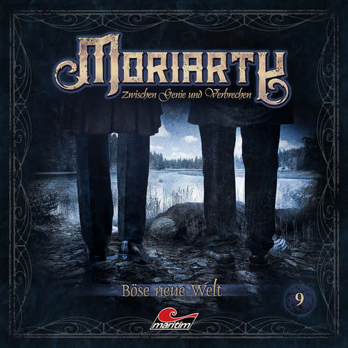 Hoerbuch Moriarty, Folge 9: Böse neue Welt - Marc Freund - Andreas Fröhlich