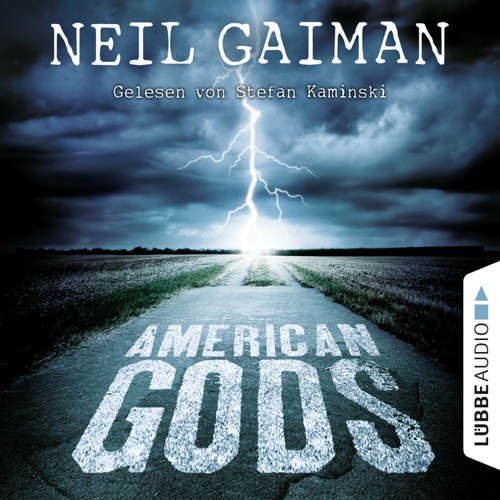 Hoerbuch American Gods - Neil Gaiman - Stefan Kaminski Hoerbuch American Gods - Neil Gaiman - Stefan Kaminski