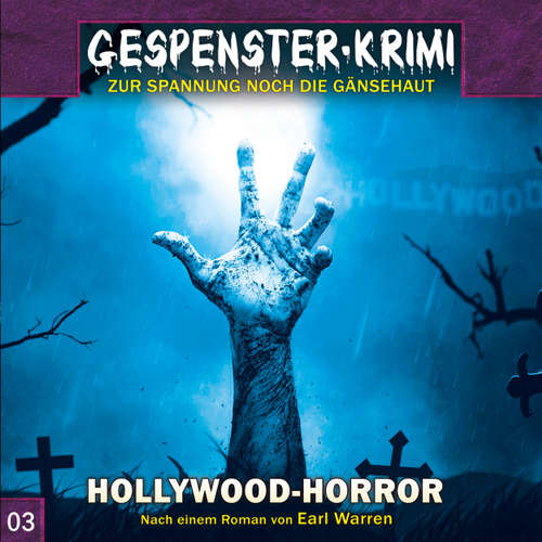 Hoerbuch Gespenster-Krimi, Folge 3: Hollywood-Horror - Markus Topf - Reent Reins Hoerbuch Gespenster-Krimi, Folge 3: Hollywood-Horror - Markus Topf - Reent Reins