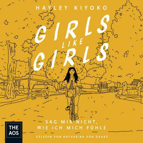 Hoerbuch Girls Like Girls - Hayley Kiyoko - Katharina von Daake