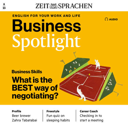 Audiobook Business-Englisch lernen Audio - What is the BEST way of negotiating? - Melita Cameron-Wood - Damion Sanchez