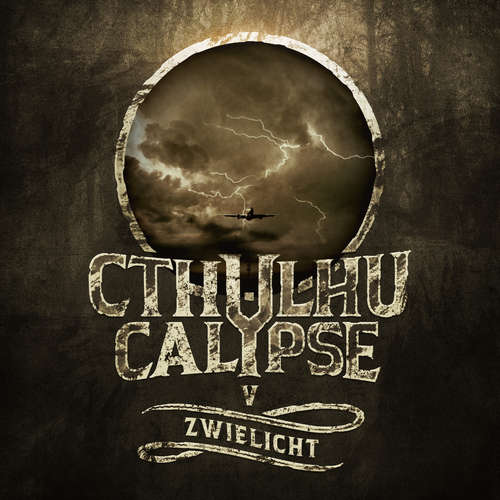 Hoerbuch Cthulhucalypse, Folge 5: Zwielicht - Christian Gailus - Vanessa Diana Wirth