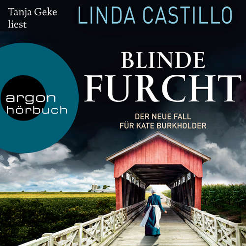 Hoerbuch Blinde Furcht - Kate Burkholder ermittelt, Band 13 - Linda Castillo - Tanja Geke
