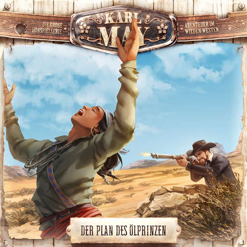 Hoerbuch Karl May, Folge 5: Der Plan des Ölprinzen - Eric Zerm - Santiago Ziesmer