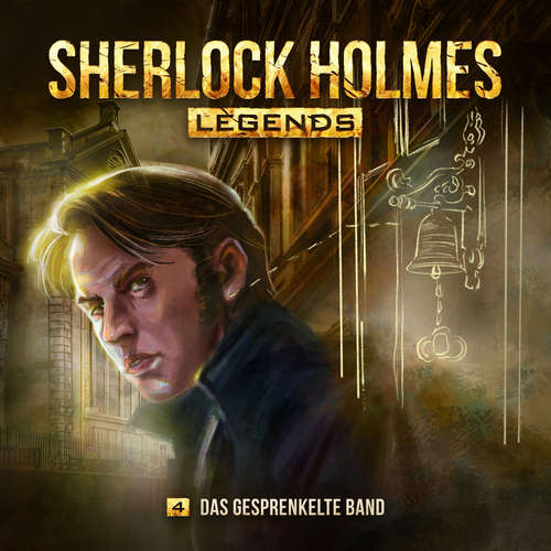Hoerbuch Sherlock Holmes - Sherlock Holmes Legends, Folge 4: Das gesprenkelte Band - Eric Zerm - Florian Hoffmann