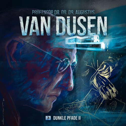 Hoerbuch Van Dusen, Folge 3: Dunkle Pfade 2 - Marc Freund - Uve Teschner