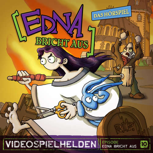 Hoerbuch Videospielhelden, Folge 10: Edna bricht aus - Dirk Jürgensen - Alianne Diehl