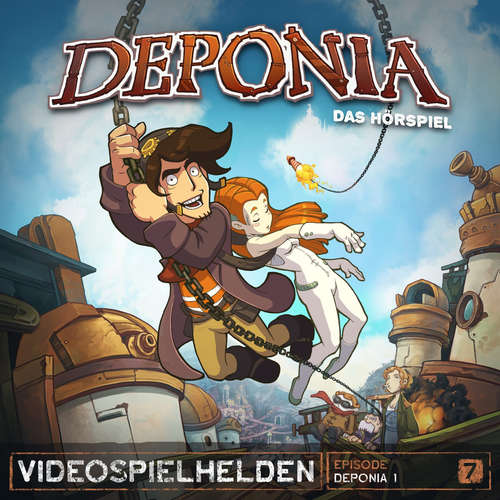 Hoerbuch Videospielhelden, Folge 7: Deponia - Dirk Jürgensen - Monty Arnold