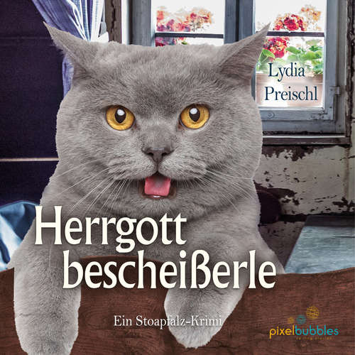Hoerbuch Herrgottsbscheißerl - Lydia Preischl - Markus Böker