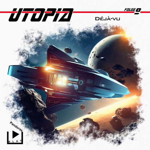 Hoerbuch Utopia 9 - Déjà-vu - Marcus Meisenberg - Erik Borner