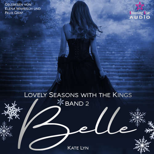 Hoerbuch Belle - Lovely Seasons with the Kings, Band 2 - Kate Lyn - Elena Maresch