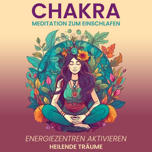 Hoerbuch Chakra Meditation zum Einschlafen - Raphael Kempermann - Raphael Kempermann