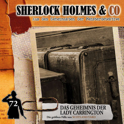 Hoerbuch Sherlock Holmes & Co, Folge 72: Das Geheimnis der Lady Carrington - Markus Duschek - Björn Schalla