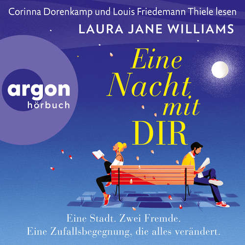 Hoerbuch Eine Nacht mit dir - Laura Jane Williams - Corinna Dorenkamp