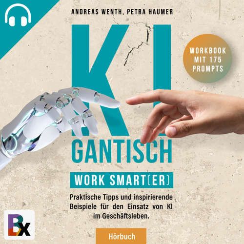 Hoerbuch KIgantisch. Work smart(er) - Petra Haumer - Georg,