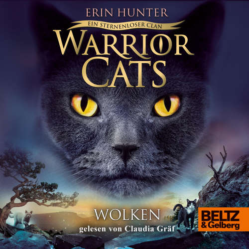 Hoerbuch Warrior Cats - Ein sternenloser Clan. Wolken - Erin Hunter - Claudia Gräf