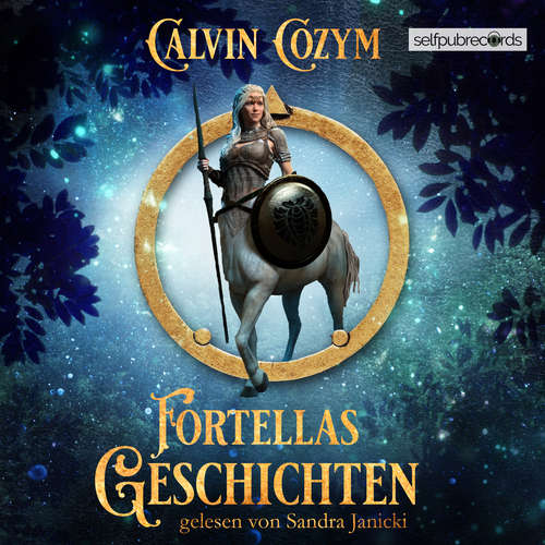 Hoerbuch Fortellas Geschichten - Calvin Cozym - Sandra Janicki