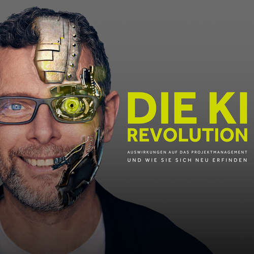 Hoerbuch Die KI Revolution - Torsten J. Koerting - Torsten J. Koerting