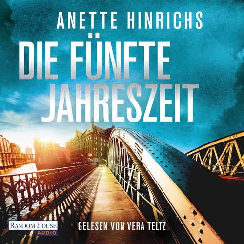 Hoerbuch Die Fünfte Jahreszeit - Anette Hinrichs - Vera Teltz
