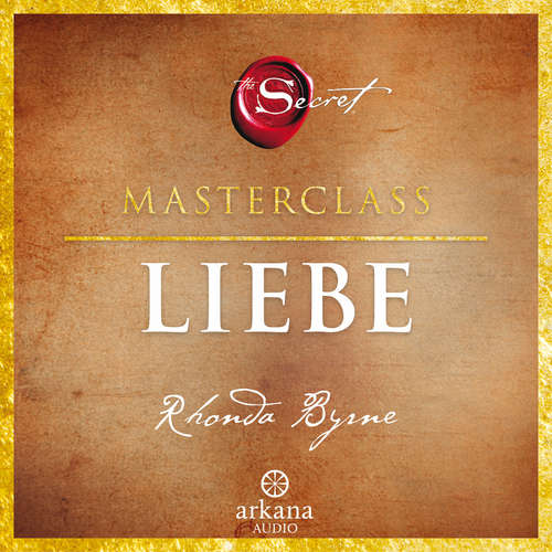 Hoerbuch The Secret – Liebe - Rhonda Byrne - Nina West
