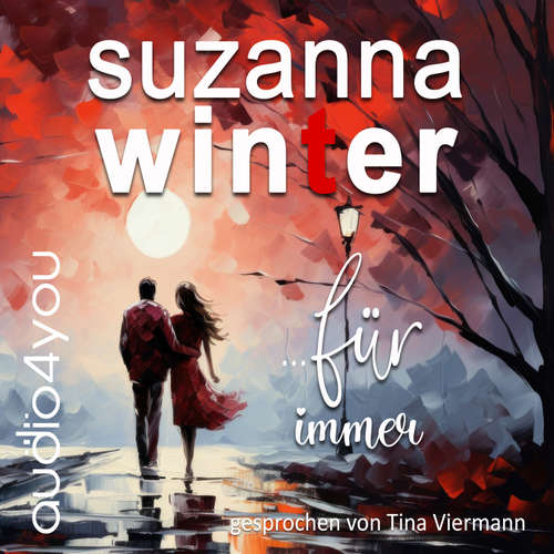 Hoerbuch ... für immer - Suzanna Winter - Tina Viermann