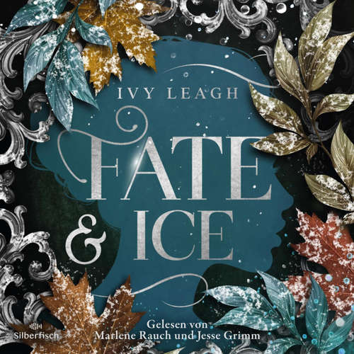 Hoerbuch Die Nordlicht-Saga 2: Fate and Ice - Ivy Leagh - Marlene Rauch