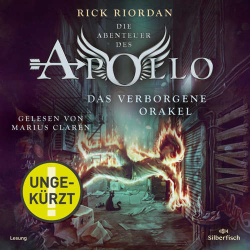 Hoerbuch Die Abenteuer des Apollo  1: Das verborgene Orakel - Rick Riordan - Marius Clarén
