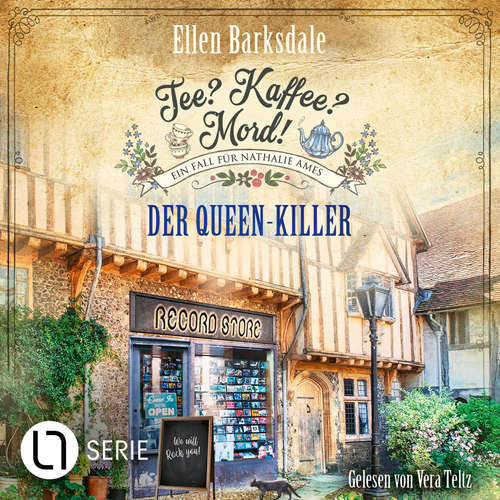 Hoerbuch Der Queen-Killer - Nathalie Ames ermittelt - Tee? Kaffee? Mord!, Folge 26 - Ellen Barksdale - Vera Teltz