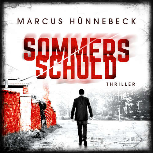 Hoerbuch Sommers Schuld - Drosten und Sommer, Band 11 - Marcus Hünnebeck - Günter Merlau