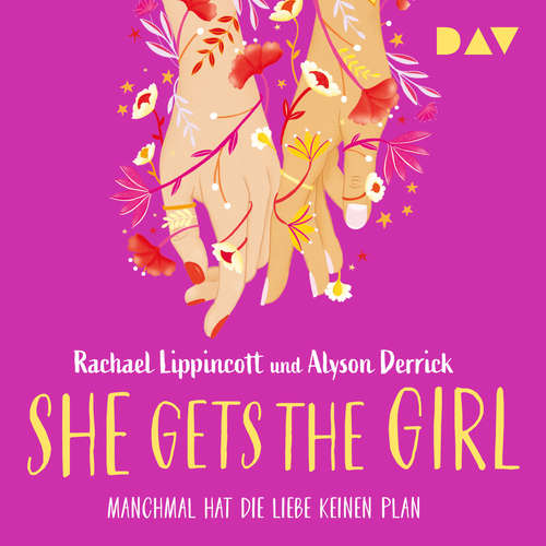 Hoerbuch She Gets the Girl - Rachael Lippincott - Lydia Herms