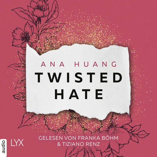 Hoerbuch Twisted Hate - Twisted-Reihe, Teil 3 - Ana Huang - Franka Böhm