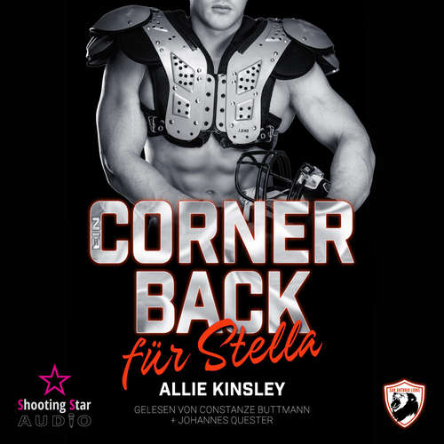 Hoerbuch Ein Cornerback für Stella - Season Two: Lions, Love and Football, Band 4 - Allie Kinsley - Constanze Buttmann