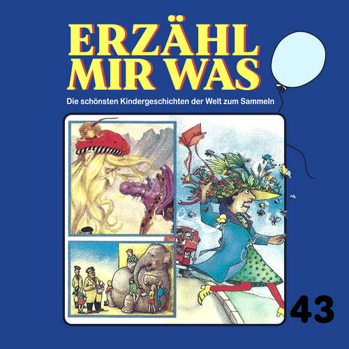 Hoerbuch Erzähl mir was, Folge 43 - Gebrüder Grimm - Renate Pichler