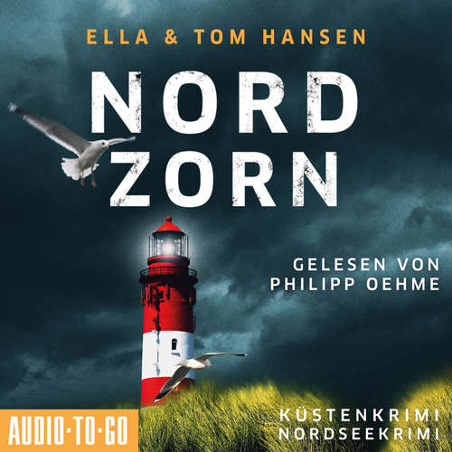 Hoerbuch Nordzorn - Inselpolizei Amrum-Föhr - Küstenkrimi Nordsee, Band 4 - Ella Hansen - Philipp Oehme