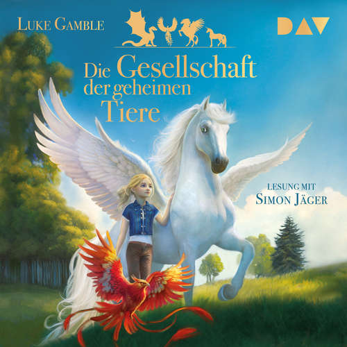 Hoerbuch Die Gesellschaft der geheimen Tiere - Luke Gamble - Simon Jäger