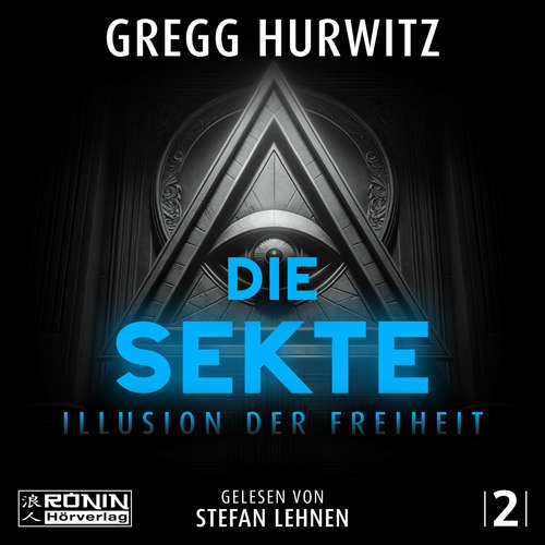 Hoerbuch Die Sekte - Tim Rackley, Band 2 - Gregg Hurwitz - Stefan Lehnen