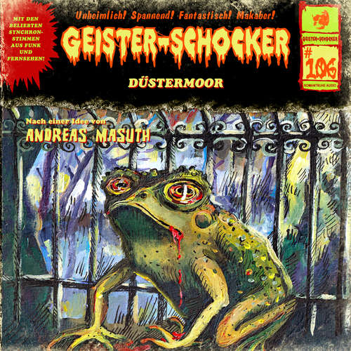 Hoerbuch Geister-Schocker, Folge 106: Düstermoor - Andreas Masuth - Torsten Münchow