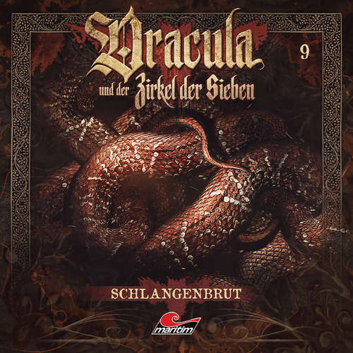 Hoerbuch Dracula und der Zirkel der Sieben, Folge 9: Schlangenbrut - Marc Freund - Torsten Michaelis