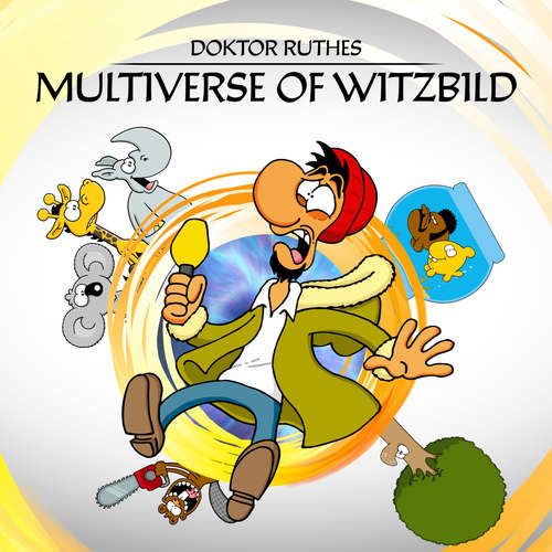 Hoerbuch Ruthe, Dr. Ruthes Multiverse of Witzbild - Ralph Ruthe - Haiko Hörnig