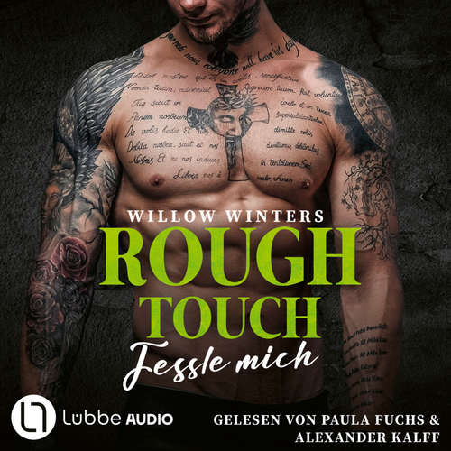 Hoerbuch Rough Touch - Fessle mich - Der Valetti-Clan, Teil 2 - Willow Winters - Paula Fuchs